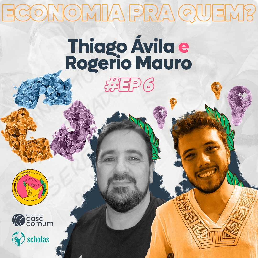 T01 E06 – Rogério do MST e Thiago Ávila