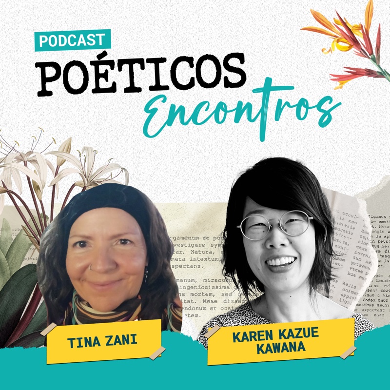 poeticos-encontros-t03-ep06-tina-zani-e-karen-kazue-kawana-capa